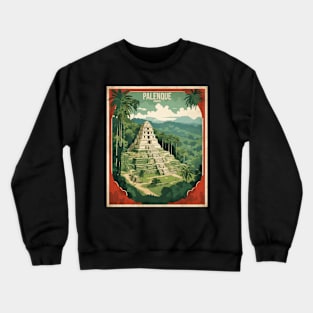 Palenque Chiapas Mexico Vintage Tourism Travel Crewneck Sweatshirt